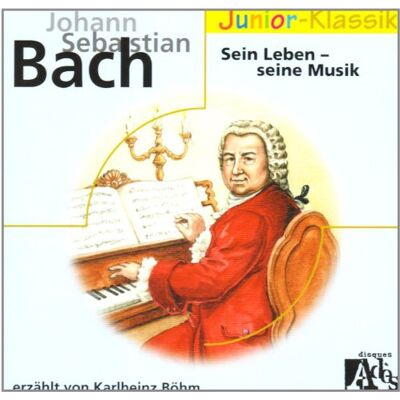 J. S. Bach: Sein Leben - Seine Musik - Preis vom 24.06.2026 19:44:00 h J. S. Bach: Sein Leben - Seine Musik - Preis vom 24.06.2026 19:44:00 h