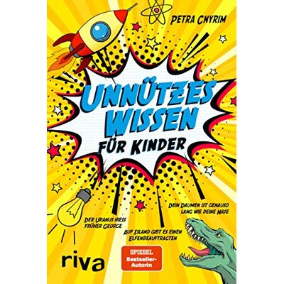 Petra Cnyrim - Unnützes Wissen für Kinder - Preis vom 24.06.2026 07:42:13 h Petra Cnyrim - Unnützes Wissen für Kinder - Preis vom 24.06.2026 07:42:13 h
