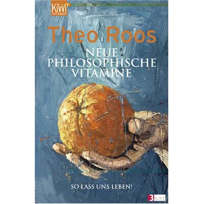 Theo Roos - Neue Philosophische Vitamine: So lass uns leben! - Preis vom 22.06.2026 23:23:57 h Theo Roos - Neue Philosophische Vitamine: So lass uns leben! - Preis vom 22.06.2026 23:23:57 h