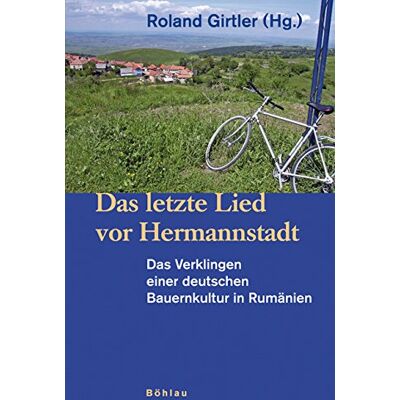Roland Das letzte Lied vor Hermannstadt: Das Verklingen einer deutschen Bauernkultur in Rumänien - Preis vom 21.06.2026 05:42:24 h Roland Das letzte Lied vor Hermannstadt: Das Verklingen einer deutschen Bauernkultur in Rumänien - Preis vom 21.06.2026 05:42:24 h