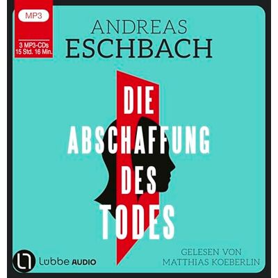 Andreas Eschbach - Die Abschaffung des Todes: Thriller. - Preis vom 22.06.2026 11:45:37 h Andreas Eschbach - Die Abschaffung des Todes: Thriller. - Preis vom 22.06.2026 11:45:37 h