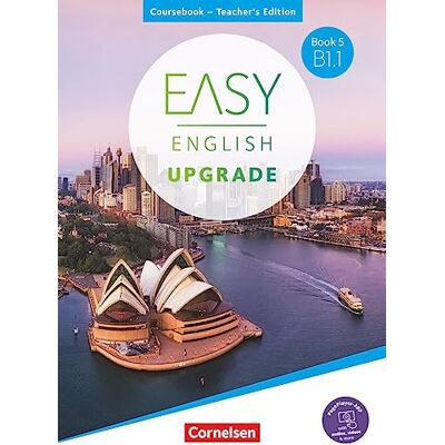 Annie Cornford - Easy English Upgrade - Englisch für Erwachsene - Book 5: B1.1: Coursebook - Teacher's Edition - Inkl. PagePlayer-App - Preis vom 07.08.2026 11:47:26 h Annie Cornford - Easy English Upgrade - Englisch für Erwachsene - Book 5: B1.1: Coursebook - Teacher's Edition - Inkl. PagePlayer-App - Preis vom 07.08.2026 11:47:26 h