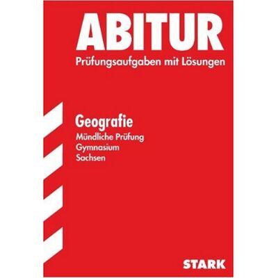 Roland Abitur-Prüfungsaufgaben Gymnasium Sachsen. Mit Lösungen: Abitur Geografie Mündliche Prüfung Gymnasium Sachsen. Grundkurs. Prüfungsaufgaben mit Lösungen. (Lernmaterialien) - Preis vom 20.06.2026 05:23:55 h Roland Abitur-Prüfungsaufgaben Gymnasium Sachsen. Mit Lösungen: Abitur Geografie Mündliche Prüfung Gymnasium Sachsen. Grundkurs. Prüfungsaufgaben mit Lösungen. (Lernmaterialien) - Preis vom 20.06.2026 05:23:55 h