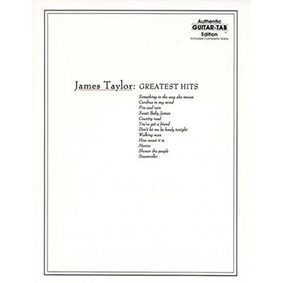 James Taylor: Greatest Hits (Authentic Guitar Tab Edition) (Authentic Guitar-Tab Editions) - Preis vom 24.06.2026 19:44:00 h James Taylor: Greatest Hits (Authentic Guitar Tab Edition) (Authentic Guitar-Tab Editions) - Preis vom 24.06.2026 19:44:00 h