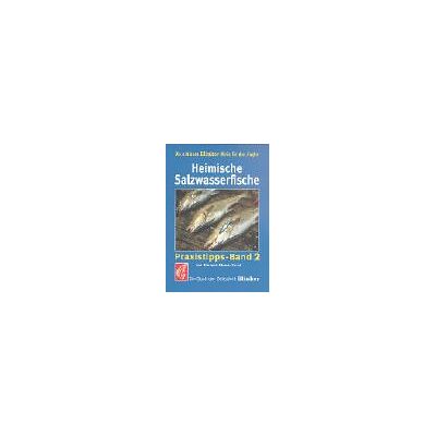 Vincent Heimische Salzwasserfische: Ein Buch der Zeitschrift 'Blinker' - Preis vom 22.06.2026 23:23:57 h Vincent Heimische Salzwasserfische: Ein Buch der Zeitschrift 'Blinker' - Preis vom 22.06.2026 23:23:57 h