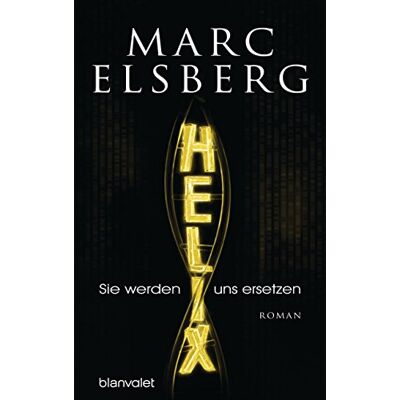 Marc HELIX - Sie werden uns ersetzen: Roman - Preis vom 20.06.2026 05:23:55 h Marc HELIX - Sie werden uns ersetzen: Roman - Preis vom 20.06.2026 05:23:55 h