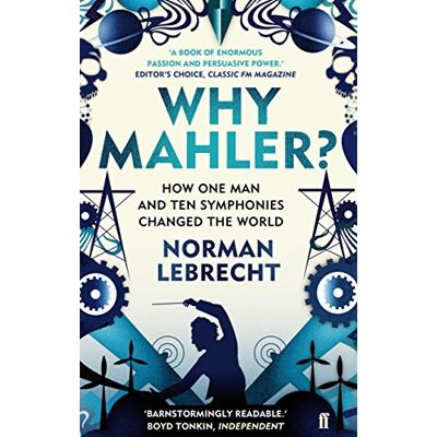 Norman Why Mahler?: How One Man and Ten Symphonies Changed the World - Preis vom 24.06.2026 07:42:13 h Norman Why Mahler?: How One Man and Ten Symphonies Changed the World - Preis vom 24.06.2026 07:42:13 h