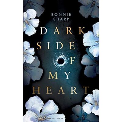 Bonnie Sharp - Dark side of my heart - Preis vom 22.09.2026 03:35:57 h Bonnie Sharp - Dark side of my heart - Preis vom 22.09.2026 03:35:57 h