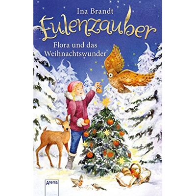Brandt Eulenzauber. Flora und das Weihnachtswunder - Preis vom 22.06.2026 23:23:57 h Brandt Eulenzauber. Flora und das Weihnachtswunder - Preis vom 22.06.2026 23:23:57 h
