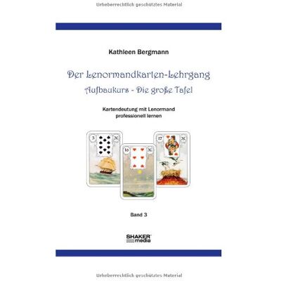 Bergmann Der Lenormandkarten-Lehrgang: Aufbaukurs - Die große Tafel - Band 3 - Preis vom 18.06.2026 05:44:55 h Bergmann Der Lenormandkarten-Lehrgang: Aufbaukurs - Die große Tafel - Band 3 - Preis vom 18.06.2026 05:44:55 h