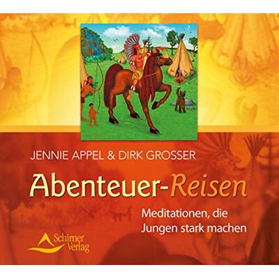 Jennie Appel - Abenteuer-Reisen: Meditationen, die Jungen stark machen - Preis vom 24.06.2026 19:44:00 h Jennie Appel - Abenteuer-Reisen: Meditationen, die Jungen stark machen - Preis vom 24.06.2026 19:44:00 h