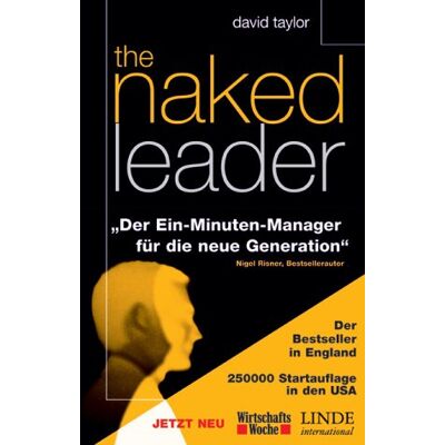 Taylor The naked leader. Der Ein-Minuten-Manager für die neue Generation - Preis vom 24.06.2026 19:44:00 h Taylor The naked leader. Der Ein-Minuten-Manager für die neue Generation - Preis vom 24.06.2026 19:44:00 h