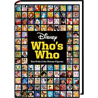 Who's Who – Das A bis Z der Disney-Figuren. Das große Lexikon: Das offizielle Standardwerk zu den Heldinnen und Helden aus den Disney-Filmen - Preis vom 21.06.2026 05:42:24 h Who's Who – Das A bis Z der Disney-Figuren. Das große Lexikon: Das offizielle Standardwerk zu den Heldinnen und Helden aus den Disney-Filmen - Preis vom 21.06.2026 05:42:24 h
