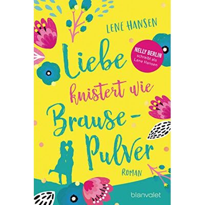 Hansen Liebe knistert wie Brausepulver: Roman - Preis vom 23.06.2026 11:45:09 h Hansen Liebe knistert wie Brausepulver: Roman - Preis vom 23.06.2026 11:45:09 h