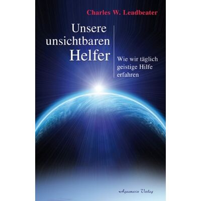 Leadbeater, Charles W. - Unsere unsichtbaren Helfer - Wie wir täglich geistige Hilfe erfahren - Preis vom 07.08.2026 11:47:26 h Leadbeater, Charles W. - Unsere unsichtbaren Helfer - Wie wir täglich geistige Hilfe erfahren - Preis vom 07.08.2026 11:47:26 h