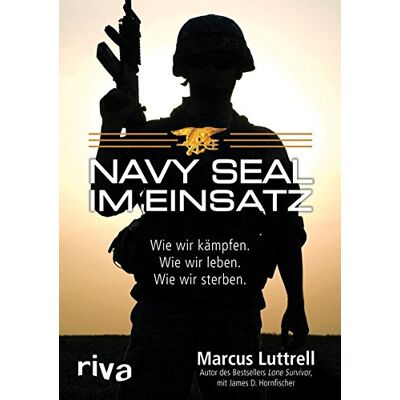 Marcus Luttrell - Navy SEAL im Einsatz - Preis vom 24.06.2026 07:42:13 h Marcus Luttrell - Navy SEAL im Einsatz - Preis vom 24.06.2026 07:42:13 h