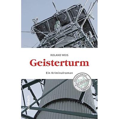 Roland Geisterturm: Ein Kriminalroman - Preis vom 22.06.2026 23:23:57 h Roland Geisterturm: Ein Kriminalroman - Preis vom 22.06.2026 23:23:57 h