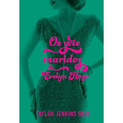 Taylor Os Sete Maridos de Evelyn Hugo (Em Portugues do Brasil) - Preis vom 24.06.2026 19:44:00 h Taylor Os Sete Maridos de Evelyn Hugo (Em Portugues do Brasil) - Preis vom 24.06.2026 19:44:00 h