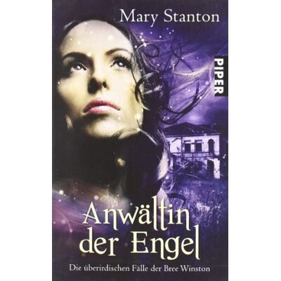Mary Stanton - Anwältin der Engel: Die überirdischen Fälle der Bree Winston 2: Die überirdischen Fälle der Bree Winston 02 - Preis vom 22.09.2026 03:35:57 h Mary Stanton - Anwältin der Engel: Die überirdischen Fälle der Bree Winston 2: Die überirdischen Fälle der Bree Winston 02 - Preis vom 22.09.2026 03:35:57 h