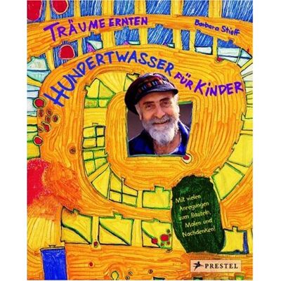 Barbara Stieff - Traume ernten : Hundertwasser fur Kinder - Preis vom 24.06.2026 07:42:13 h Barbara Stieff - Traume ernten : Hundertwasser fur Kinder - Preis vom 24.06.2026 07:42:13 h