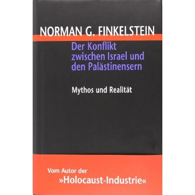 Norman Der Konflikt zwischen Israel und den Palästinensern. Mythos und Realität - Preis vom 24.06.2026 07:42:13 h Norman Der Konflikt zwischen Israel und den Palästinensern. Mythos und Realität - Preis vom 24.06.2026 07:42:13 h