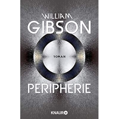 Gibson Peripherie: Roman - Preis vom 18.06.2026 05:44:55 h Gibson Peripherie: Roman - Preis vom 18.06.2026 05:44:55 h