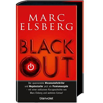 BLACKOUT - Morgen ist es zu spät: Roman - Der spannendste Wissenschaftsthriller und Megabestseller jetzt als Premiumausgabe – mit einer exklusiven Kurzgeschichte von Marc Elsberg und weiteren Extras! - Preis vom 18.06.2026 05:44:55 h BLACKOUT - Morgen ist es zu spät: Roman - Der spannendste Wissenschaftsthriller und Megabestseller jetzt als Premiumausgabe – mit einer exklusiven Kurzgeschichte von Marc Elsberg und weiteren Extras! - Preis vom 18.06.2026 05:44:55 h