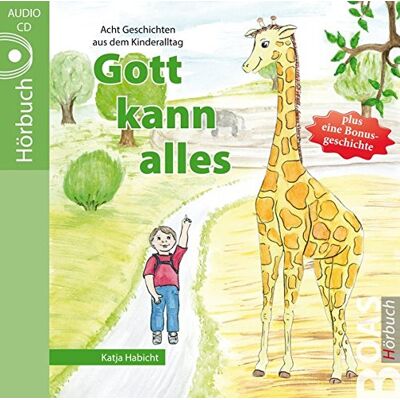Katja Habicht - Gott kann alles: Geschichten aus dem Kinderalltag (Gott kann alles-Reihe) - Preis vom 22.06.2026 23:23:57 h Katja Habicht - Gott kann alles: Geschichten aus dem Kinderalltag (Gott kann alles-Reihe) - Preis vom 22.06.2026 23:23:57 h