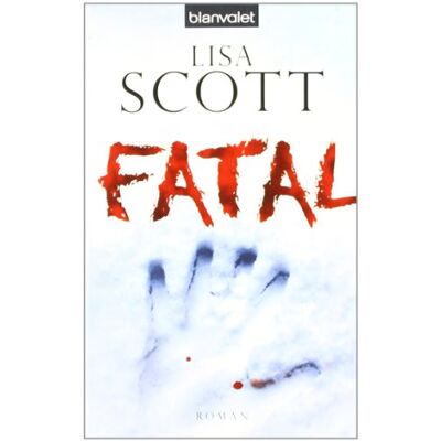 Scott Fatal: Roman - Preis vom 20.06.2026 05:23:55 h Scott Fatal: Roman - Preis vom 20.06.2026 05:23:55 h