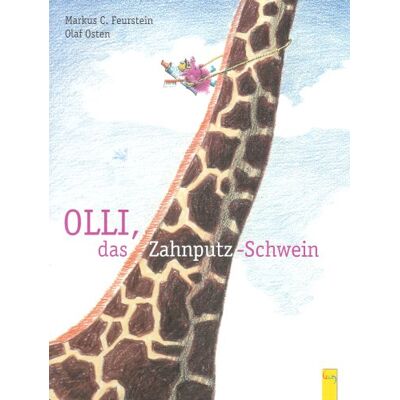 Feurstein, Markus C. - Olli, das Zahnputz-Schwein - Preis vom 20.06.2026 05:23:55 h Feurstein, Markus C. - Olli, das Zahnputz-Schwein - Preis vom 20.06.2026 05:23:55 h