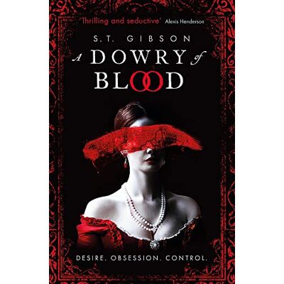 Gibson A Dowry of Blood - Preis vom 18.06.2026 05:44:55 h Gibson A Dowry of Blood - Preis vom 18.06.2026 05:44:55 h