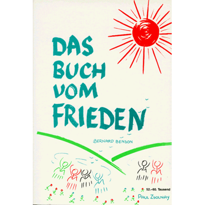 Bernhard Benson - Das Buch vom Frieden - Preis vom 23.06.2026 11:45:09 h Bernhard Benson - Das Buch vom Frieden - Preis vom 23.06.2026 11:45:09 h