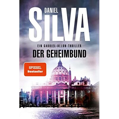 Silva Der Geheimbund: Ein Gabriel-Allon-Thriller - Preis vom 23.06.2026 11:45:09 h Silva Der Geheimbund: Ein Gabriel-Allon-Thriller - Preis vom 23.06.2026 11:45:09 h