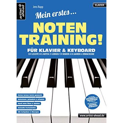 Jens Rupp - Mein erstes Notentraining für Klavier & Keyboard! Der leichte Weg Noten zu lernen für Kinder ab 8 Jahren & Erwachsene. Lehr- und Übungsbuch für Piano. Klaviernoten. Spielstücke. Klavierstücke. - Preis vom 16.06.2026 05:30:18 h Jens Rupp - Mein erstes Notentraining für Klavier & Keyboard! Der leichte Weg Noten zu lernen für Kinder ab 8 Jahren & Erwachsene. Lehr- und Übungsbuch für Piano. Klaviernoten. Spielstücke. Klavierstücke. - Preis vom 16.06.2026 05:30:18 h
