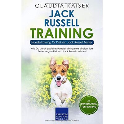 Kaiser Jack Russell Training – Hundetraining für Deinen Jack Russell Terrier: Wie Du durch gezieltes Hundetraining eine einzigartige Beziehung zu Deinem Jack Russell Terrier aufbaust - Preis vom 24.06.2026 07:42:13 h Kaiser Jack Russell Training – Hundetraining für Deinen Jack Russell Terrier: Wie Du durch gezieltes Hundetraining eine einzigartige Beziehung zu Deinem Jack Russell Terrier aufbaust - Preis vom 24.06.2026 07:42:13 h