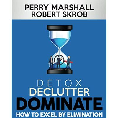 Marshall DETOX, DECLUTTER, DOMINATE: HOW TO EXCEL BY ELIMINATION - Preis vom 07.08.2026 11:47:26 h Marshall DETOX, DECLUTTER, DOMINATE: HOW TO EXCEL BY ELIMINATION - Preis vom 07.08.2026 11:47:26 h