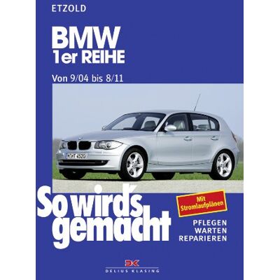 Rüdiger Etzold - So wird's gemacht. Pflegen - warten - reparieren: BMW 1er Reihe 9/04-8/11: So wird's gemacht - Band 139: Pflegen, warten, reparieren. Mit Stromlaufplänen: BD 139 - Preis vom 07.08.2026 11:47:26 h Rüdiger Etzold - So wird's gemacht. Pflegen - warten - reparieren: BMW 1er Reihe 9/04-8/11: So wird's gemacht - Band 139: Pflegen, warten, reparieren. Mit Stromlaufplänen: BD 139 - Preis vom 07.08.2026 11:47:26 h