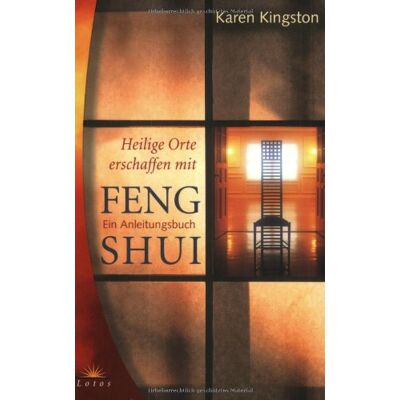 Karen Kingston - Heilige Orte erschaffen mit Feng Shui: Ein Anleitungsbuch - Preis vom 22.09.2026 03:35:57 h Karen Kingston - Heilige Orte erschaffen mit Feng Shui: Ein Anleitungsbuch - Preis vom 22.09.2026 03:35:57 h