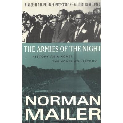Norman The Armies of the Night: History as a Novel, the Novel as History - Preis vom 24.06.2026 07:42:13 h Norman The Armies of the Night: History as a Novel, the Novel as History - Preis vom 24.06.2026 07:42:13 h