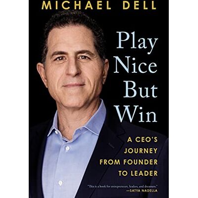 Dell Play Nice But Win: A CEO's Journey from Founder to Leader - Preis vom 17.06.2026 05:34:31 h Dell Play Nice But Win: A CEO's Journey from Founder to Leader - Preis vom 17.06.2026 05:34:31 h