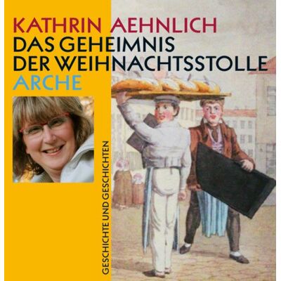 Kathrin Aehnlich - Das Geheimnis der Weihnachtsstolle: Geschichte und Geschichten - Preis vom 26.06.2026 19:40:26 h Kathrin Aehnlich - Das Geheimnis der Weihnachtsstolle: Geschichte und Geschichten - Preis vom 26.06.2026 19:40:26 h