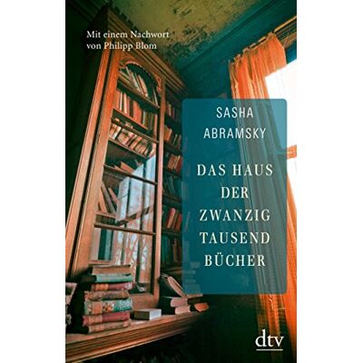 Sasha Abramsky - Das Haus der zwanzigtausend Bücher (dtv Literatur) - Preis vom 26.06.2026 19:40:26 h Sasha Abramsky - Das Haus der zwanzigtausend Bücher (dtv Literatur) - Preis vom 26.06.2026 19:40:26 h