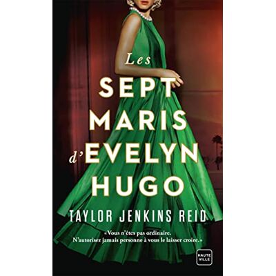 Taylor Les sept maris d'Evelyn Hugo - Preis vom 24.06.2026 07:42:13 h Taylor Les sept maris d'Evelyn Hugo - Preis vom 24.06.2026 07:42:13 h