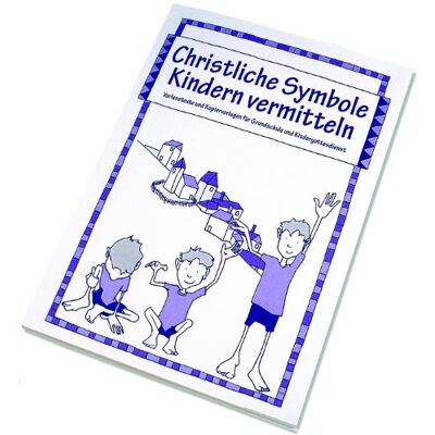 Hartmut Miethe - Christliche Symbole Kindern vermitteln: Vorlesetexte und Kopiervorlagen für Grundschulen und Kindergottesdienst - Preis vom 24.06.2026 07:42:13 h Hartmut Miethe - Christliche Symbole Kindern vermitteln: Vorlesetexte und Kopiervorlagen für Grundschulen und Kindergottesdienst - Preis vom 24.06.2026 07:42:13 h