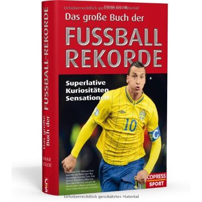 Omar Gisler - Das große Buch der Fußball-Rekorde: Superlative, Kuriositäten, Sensationen - Preis vom 23.06.2026 11:45:09 h Omar Gisler - Das große Buch der Fußball-Rekorde: Superlative, Kuriositäten, Sensationen - Preis vom 23.06.2026 11:45:09 h