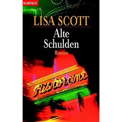 Scott Alte Schulden (Blanvalet Taschenbuch) - Preis vom 19.06.2026 05:29:47 h Scott Alte Schulden (Blanvalet Taschenbuch) - Preis vom 19.06.2026 05:29:47 h