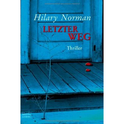 Norman Letzter Weg: Thriller - Preis vom 24.06.2026 07:42:13 h Norman Letzter Weg: Thriller - Preis vom 24.06.2026 07:42:13 h