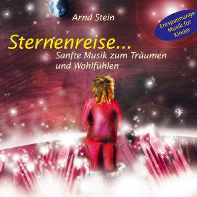 Arnd Stein - Sternenreise: Sanfte Musik zum Träumen und Wohlfühlen - Preis vom 24.06.2026 07:42:13 h Arnd Stein - Sternenreise: Sanfte Musik zum Träumen und Wohlfühlen - Preis vom 24.06.2026 07:42:13 h