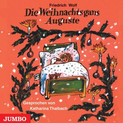 Friedrich Wolf - Die Weihnachtsgans Auguste - Preis vom 24.06.2026 19:44:00 h Friedrich Wolf - Die Weihnachtsgans Auguste - Preis vom 24.06.2026 19:44:00 h