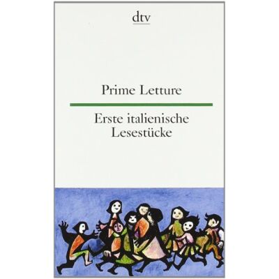 Prime Letture Erste italienische Lesestücke: Italienisch - deutsch - Preis vom 24.06.2026 07:42:13 h Prime Letture Erste italienische Lesestücke: Italienisch - deutsch - Preis vom 24.06.2026 07:42:13 h